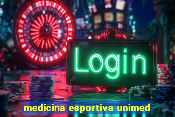 medicina esportiva unimed